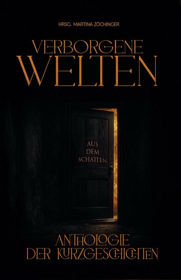 Cover: Verborgene Welten – Aus dem Schatten